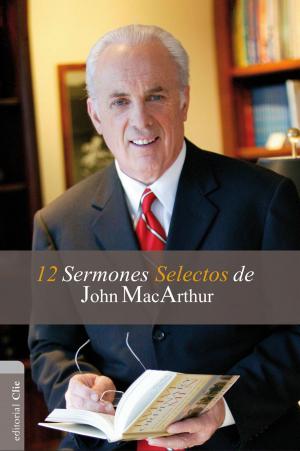 Book cover of 12 sermones selectos de John MacArthur