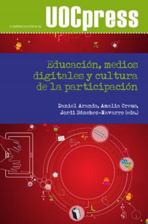 Cover of the book Educación, medios digitales y cultura de la participación by Lluís Pastor