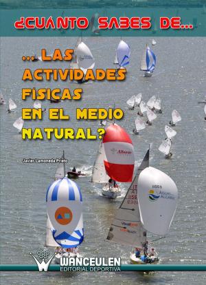Book cover of ¿Cuánto sabes de las actividades físicas en el madio natural?