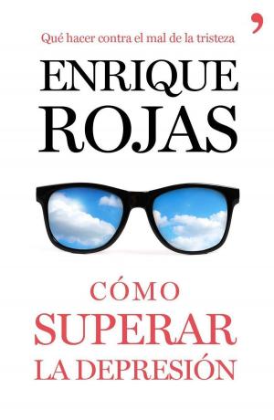Cover of the book Cómo superar la depresión by Clara Sánchez
