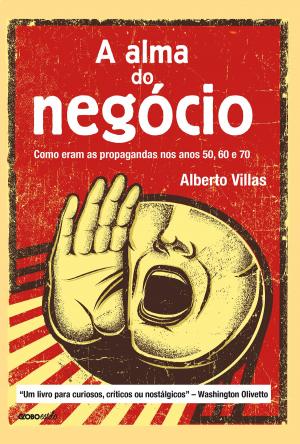 Cover of the book A alma do negócio by Monteiro Lobato