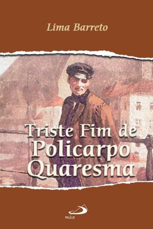 Cover of the book Triste fim de Policarpo Quaresma by 