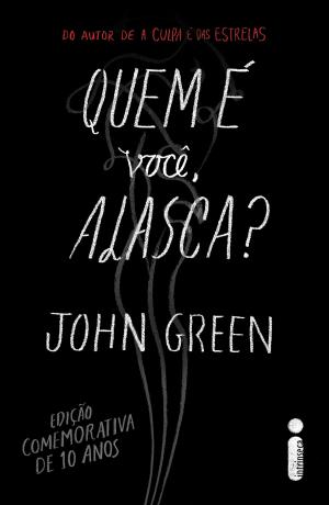 Cover of the book Quem é você, Alasca? - Edição comemorativa by Pittacus Lore