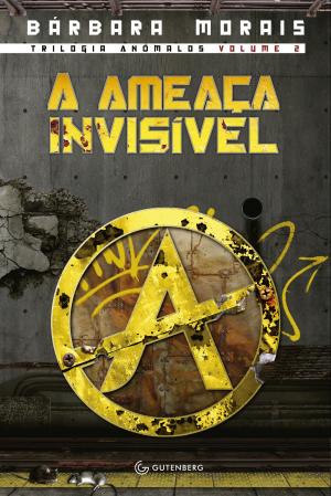 Cover of the book A ameaça invisível by Babi Dewet