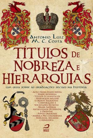 Book cover of Títulos de Nobreza e Hierarquias: um guia sobre as graduações sociais na história