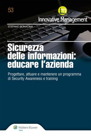 bigCover of the book Sicurezza delle informazioni: educare l'azienda by 