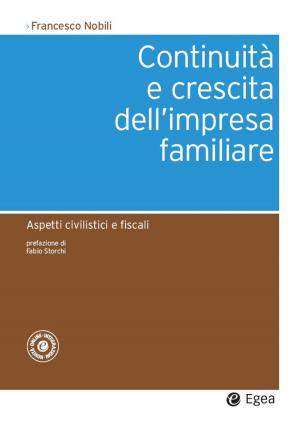 Cover of the book Continuità e crescita dell'impresa familiare by Antonello Zangrandi