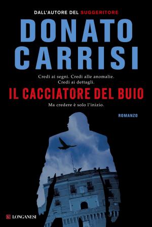 Cover of the book Il cacciatore del buio by Lars Kepler