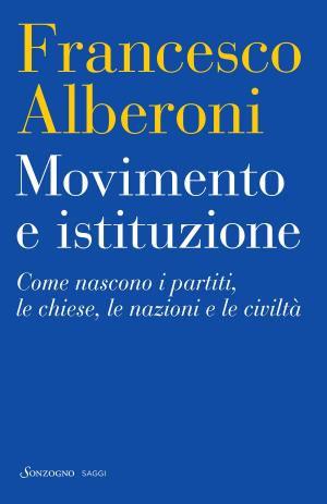 Cover of the book Movimento e istituzione by Giorgio Ieranò
