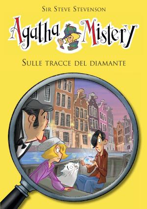 Cover of the book Sulle tracce del diamante. Agatha Mistery. Vol. 19 by Andrew Lane