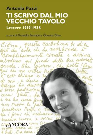 Cover of the book Ti scrivo dal mio vecchio tavolo by Betty Dobson