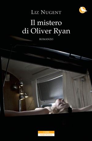 Cover of the book Il mistero di Oliver Ryan by Mitsuyo Kakuta