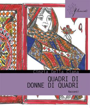 Cover of the book Quadri di donne di quadri by Angela M. Jeannet