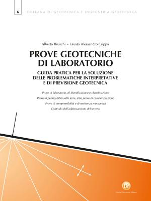 Cover of the book Prove geotecniche di laboratorio by Fabio Andreolli