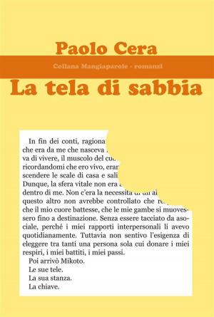 Cover of the book La tela di sabbia by Vittorio Pavoncello, Silvia cutrera