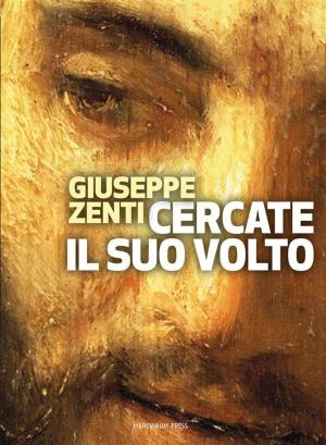 Cover of the book Cercate il suo volto by Benedetto XVI