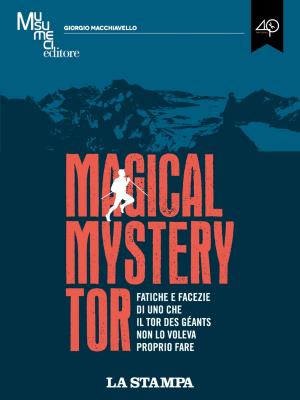 Cover of the book Magical Mystery Tor by John Riha