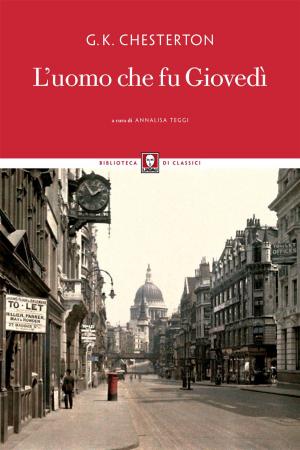 Cover of the book L'uomo che fu Giovedì by Giorgio Galli