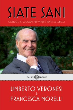 Cover of the book Siate sani by Gherardo Colombo, Anna Sarfatti