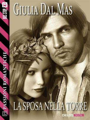 Cover of the book La sposa nella torre by Barry Graham