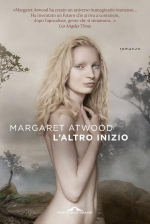 Cover of the book L'altro inizio by Pia Pera