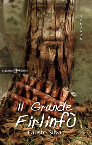bigCover of the book Il grande Firlinfù by 