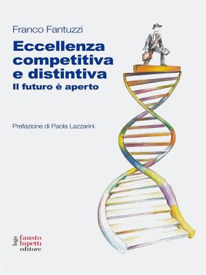 Cover of the book Eccellenza distintiva e competiva by Massimo Paperini