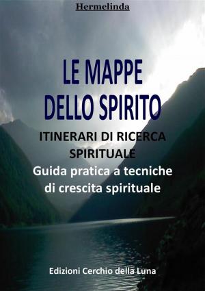 Cover of the book Le Mappe dello Spirito by Helena P.Blavatsky