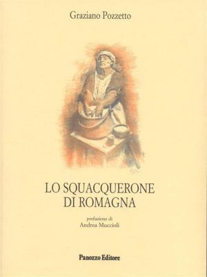 Cover of the book Lo scquacquerone di Romagna by Paola Noseda