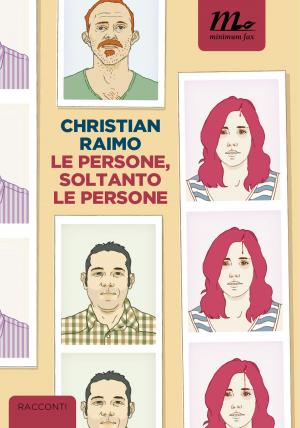 Cover of the book Le persone, soltanto le persone by Costanza Jesurum