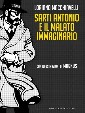 Cover of Sarti Antonio e il malato immaginario