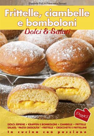 Cover of the book Frittelle, Ciambelle E Bomboloni by Hedy Goldsmith