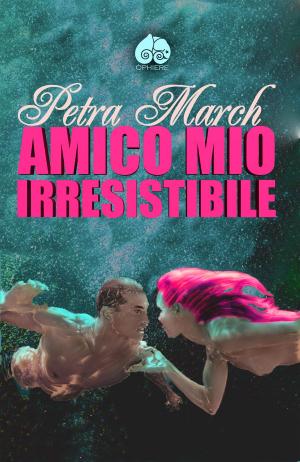 Cover of the book Amico Mio Irresistibile by Charlotte Lamb