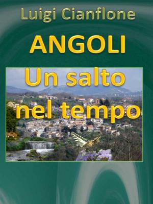 Book cover of Angoli. Un salto nel tempo