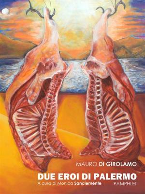 Book cover of Due Eroi di Palermo