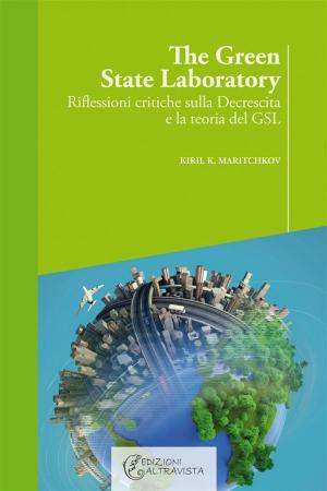 Cover of the book The green state Laboratory by Renata Freccero