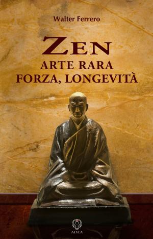 Cover of the book Zen by Teresa Sintoni
