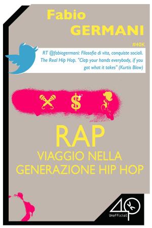Cover of the book RAP. Viaggio nella generazione hip hop by Paolo Alessandrini