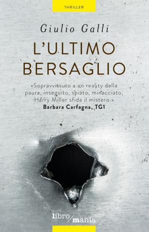 Cover of the book L'ultimo bersaglio by Antonia Serranò