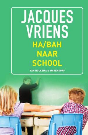 Cover of the book Ha/bah naar school by Roger Hargreaves