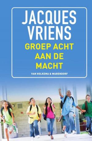 Cover of the book Groep 8 aan de macht by James Frey, Nils Johnson-Shelton