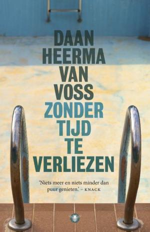 Cover of the book Zonder tijd te verliezen by Robert Harris