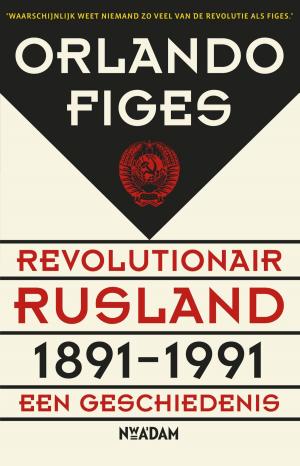 Cover of the book Revolutionair Rusland 1891-1991 by Jan Terlouw, Sanne Terlouw