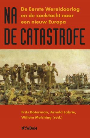 Cover of the book Na de catastrofe by Claire North