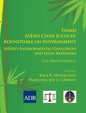 Cover of the book Third ASEAN Chief Justices' Roundtable on Environment by Asian Development Bank