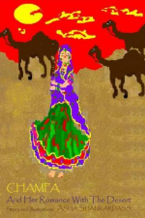 Cover of the book Champa And Her Romance With The Desert by CA Tarun Mahajan