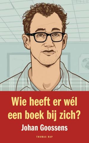 Cover of the book Wie heeft er wél een boek bij zich? by Geert Langendorff