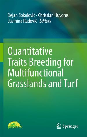 Cover of the book Quantitative Traits Breeding for Multifunctional Grasslands and Turf by 