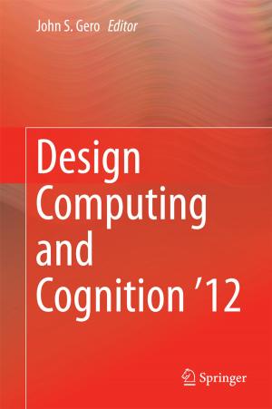 Cover of the book Design Computing and Cognition '12 by C. van der Linde