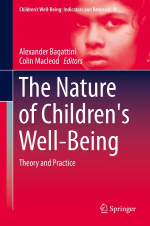 Cover of the book The Nature of Children's Well-Being by Márton Veress